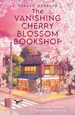"The Vanishing Cherry Blossom Bookshop" av Takuya Asakura