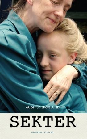 "Sekter" av Audhild Skoglund