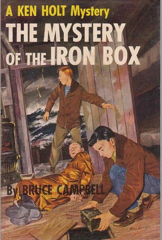 "The Mystery of the Iron Box A Ken Holt Mystery (book no. 7 in the series)" av Bruce Campbell