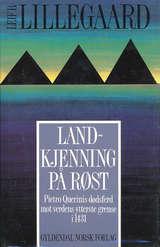 "Landkjenning på Røst pietro Querinis dødsferd mot verdens ytterste grense i 1431" av Leif Bryde Lillegaard