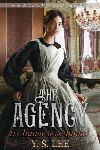 The Agency 3 - The Traitor in the Tunnel