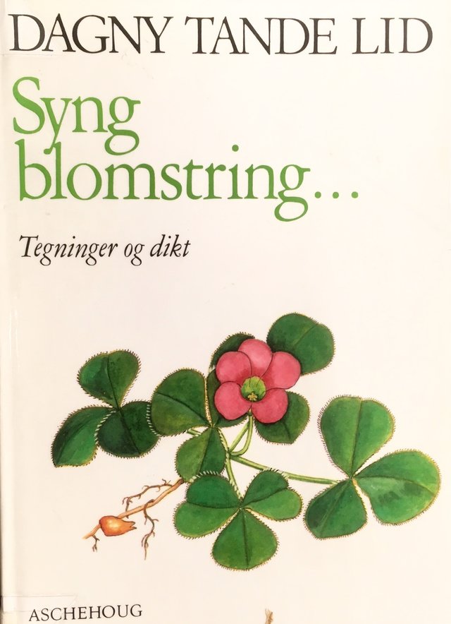 "Syng blomstring" av Dagny Tande Lid