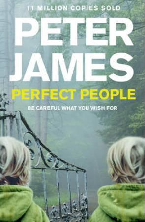 "Perfect people" av Peter James