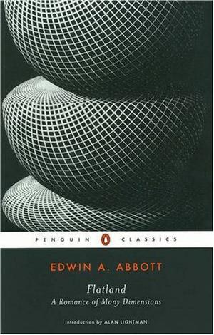 Flatland - A Romance of Many Dimensions by A. Square (Penguin Classics)