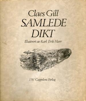 "Samlede dikt" av Claes Gill