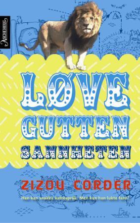 "Løvegutten - sannheten" av Zizou Corder