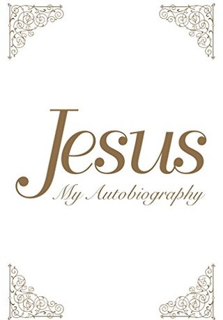 "Jesus My Autobiography" av Tina Louise Spalding