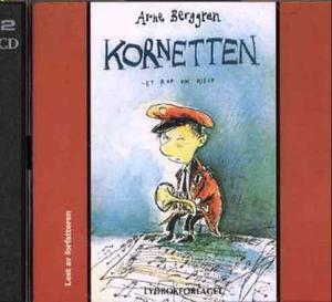 "Kornetten - et rop om hjelp" av Arne Berggren