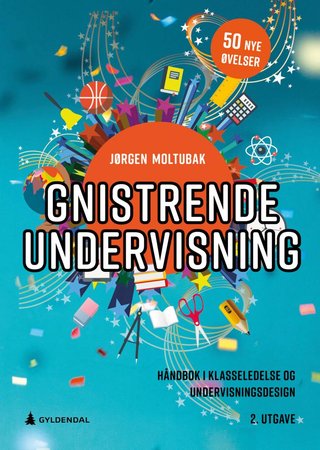 "Gnistrende undervisning" av Jørgen Moltubak