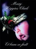 "Et barn er født" av Mary Higgins Clark