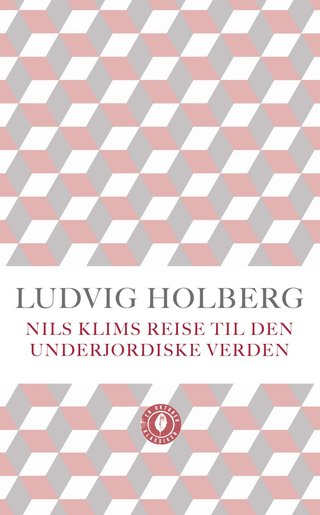 "Nils Klims reise til den underjordiske verden" av Ludvig Holberg