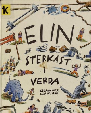 Elin sterkast i verda