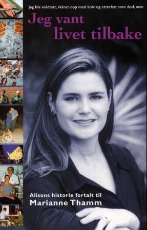 Jeg vant livet tilbake - Alisons historie