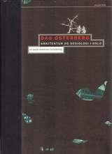 Arkitektur og sosiologi i Oslo - en sosio-materiell fortolkning