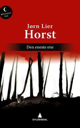 "Den eneste ene - kriminalroman" av Jørn Lier Horst
