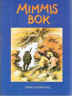 "Mimmis bok 2" av Viveca Sundvall
