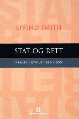 Stat og rett - artikler i utvalg 1980-2001