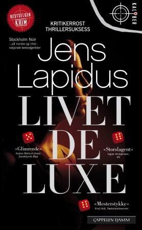 "Livet deluxe" av Jens Lapidus