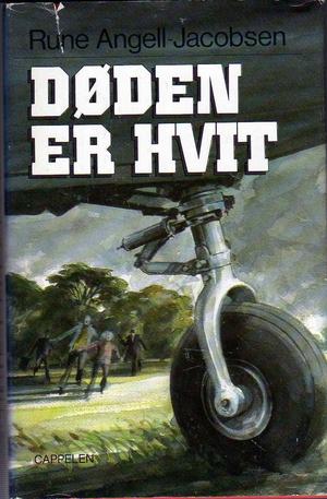 "Døden er hvit" av Rune Angell- Jacobsen