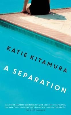 "A separation" av Katie Kitamura