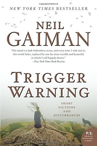 "Trigger Warning Short Fictions and Disturbances" av Neil Gaiman