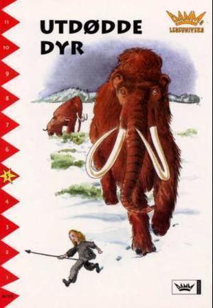 "Utdødde dyr - nivå 5" av Birgit Eriksson