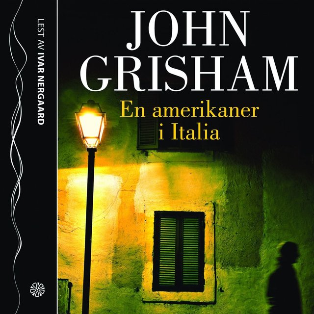"En amerikaner i Italia" av John Grisham