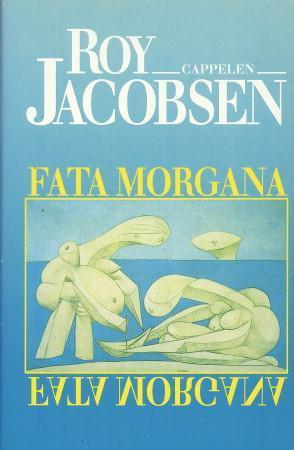 "Fata Morgana" av Roy Jacobsen