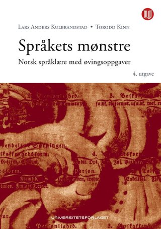 Språkets mønstre - norsk språklære med øvingsoppgaver
