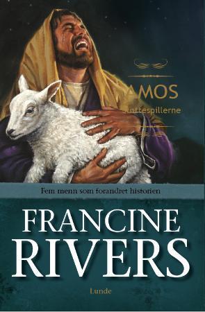 "Amos" av Francine Rivers