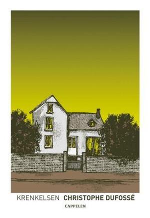 "Krenkelsen" av Christophe Dufossé