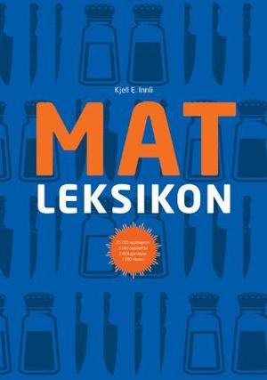 "Matleksikon" av Kjell E. Innli