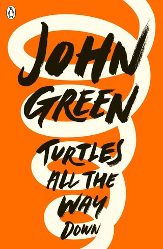 "Turtles all the way down" av John Green