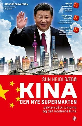 Kina - den nye supermakten : jakten på Xi Jinping og det moderne Kina