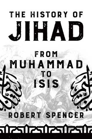 "The History of Jihad - From Muhammad to ISIS" av Robert Spencer