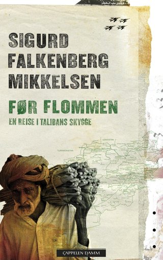 Før flommen - en reise i Talibans skygge