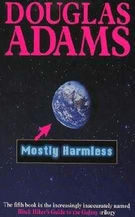 Mostly harmless