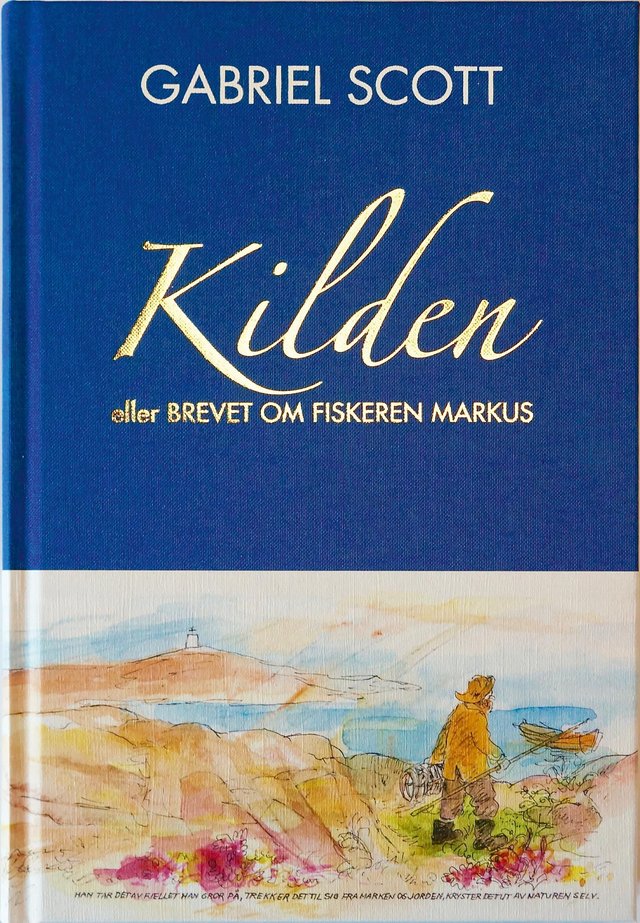 "Kilden, eller Brevet om fiskeren Markus" av Gabriel Scott