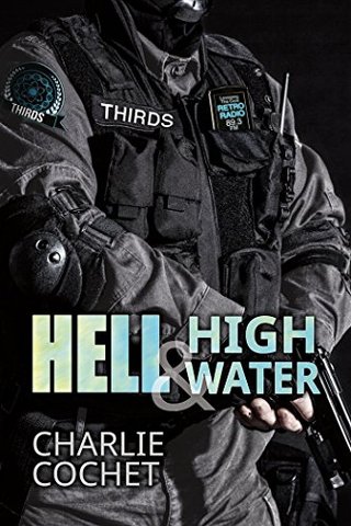 "Hell & High Water (THIRDS Book 1)" av Charlie Cochet