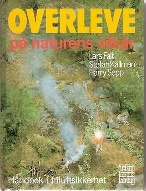 Overleve vinterstid på naturens vilkår - håndbok i friluftsikkerhet