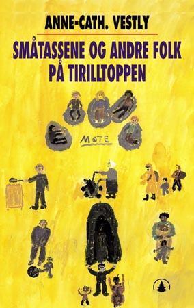 "Småtassene og andre folk på Tirilltoppen" av Anne-Cath. Vestly