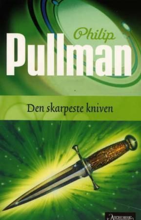"Den skarpeste kniven den mørke materien II" av Philip Pullman