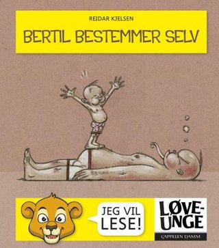 Bertil bestemmer selv