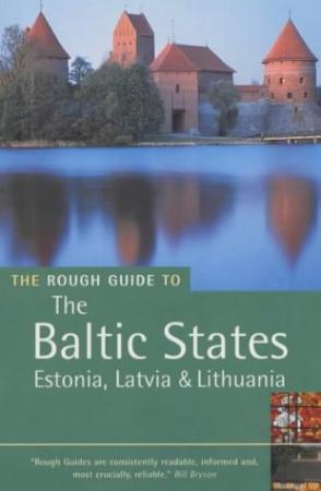 "The rough guide to the Baltic states - Estonia, Latvia and Lithuania" av Jonathan Bousfield