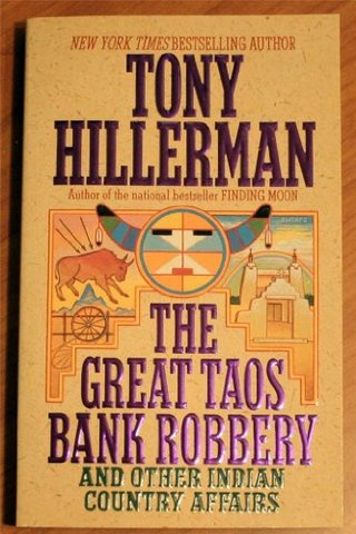 "The Great Taos Bank Robbery and Other Indian Country Affairs" av Tony Hillerman