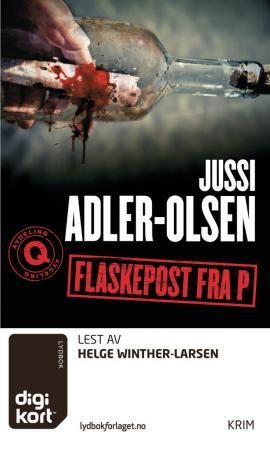 "Flaskepost fra P" av Jussi Adler-Olsen