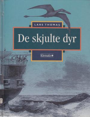 "De skjulte dyr" av Lars Thomas