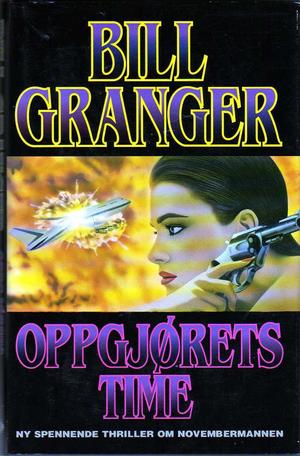 "Oppgjørets time" av Bill Granger