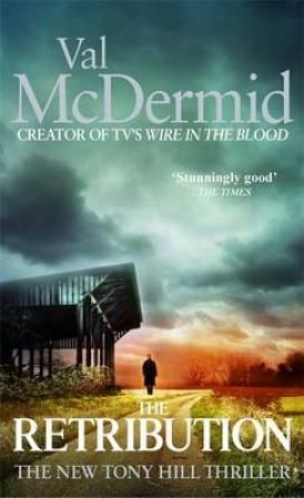 The retribution - Tony Hill & Carol Jordan book 7