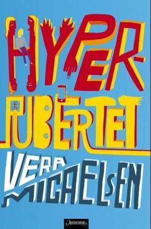 "Hyperpubertet" av Vera Micaelsen